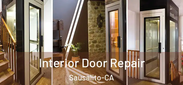  Interior Door Repair Sausalito-CA